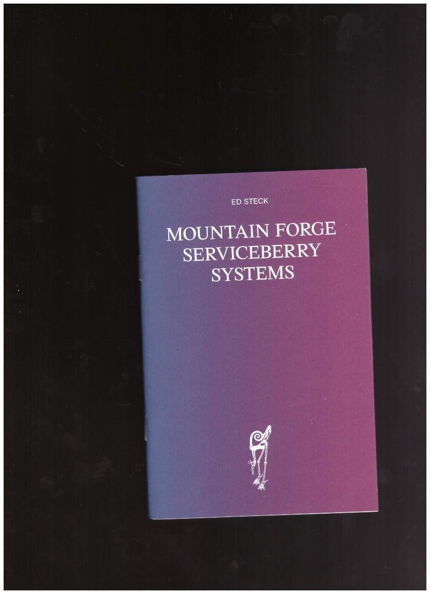 STECK, Ed - Mountain forge serviceberry systems